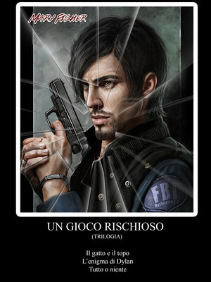 cover image of Un gioco rischioso--Trilogia
